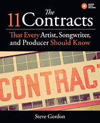 The 11 Contracts That Every Artist, Songwriter, and Producer Should Know book cover